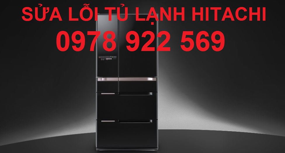 Sửa quạt tủ lạnh Hitachi ở đâu uy tín tại Hà Nội