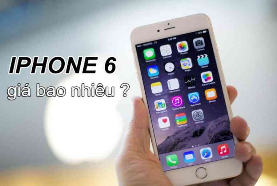 iPhone 6 giá bao nhiêu thời điểm 2020? - Tin tức Apple, công nghệ - Tin tức ShopDunk - Kiến Thức Cho Người lao Động Việt Nam