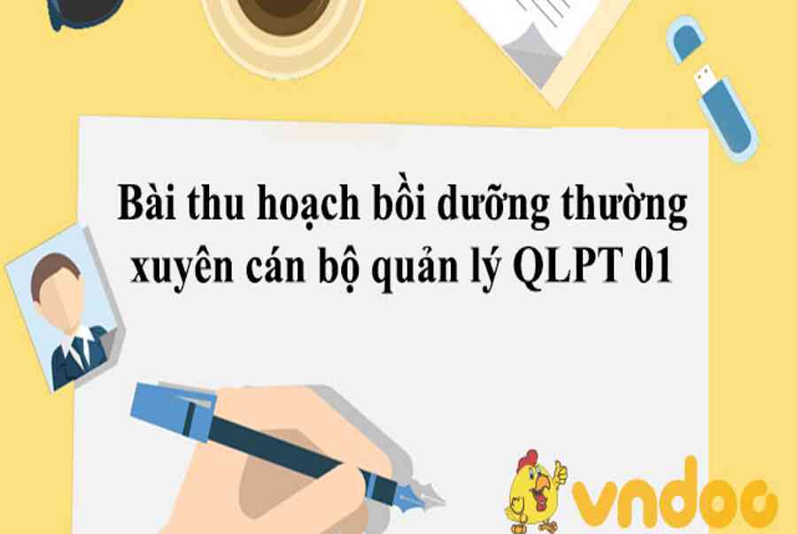 Top 19 36 module dành cho cán bộ quản lý mầm non mới nhất 2022 - Kiến Thức Cho Người lao Động Việt Nam