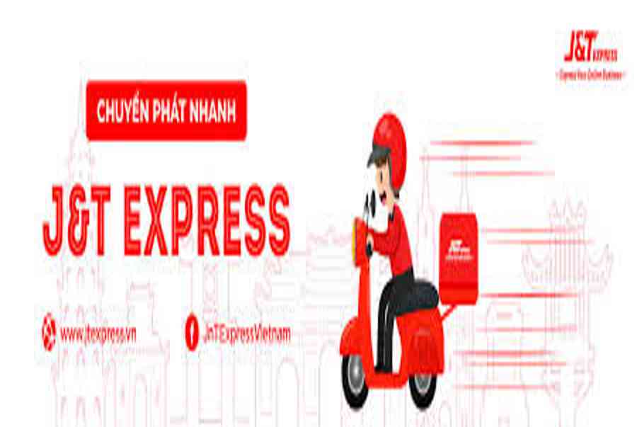Giờ làm việc của bưu cục chuyển phát nhanh J&T Express - Kiến Thức Cho Người lao Động Việt Nam
