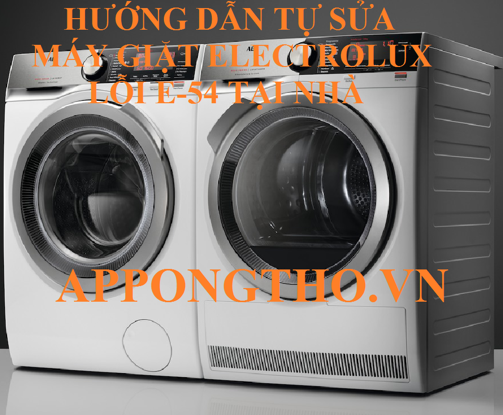 Cảnh báo! Máy giặt Electrolux báo lỗi E-54