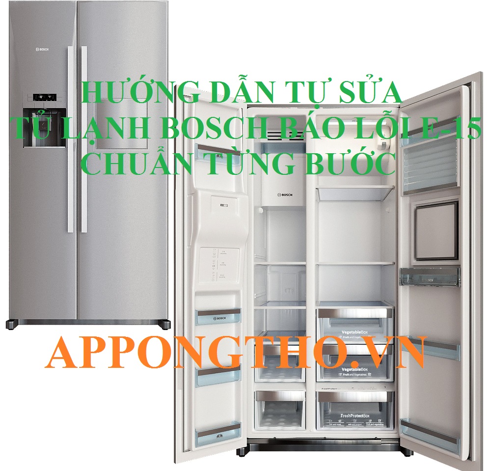 Lỗi E15 Tủ Lạnh Bosch Nguy Cơ Đang Tăng – Act Now