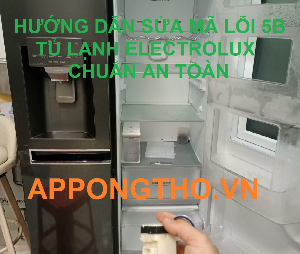 Phí sửa lỗi 5B trên tủ lạnh Electrolux khoảng bao nhiêu?